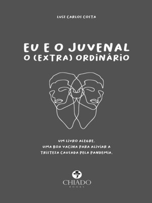 cover image of EU E O JUVENAL, O (EXTRA) ORDINÁRIO
